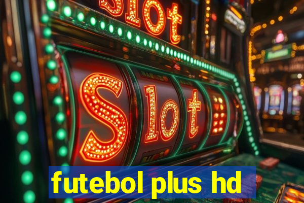 futebol plus hd